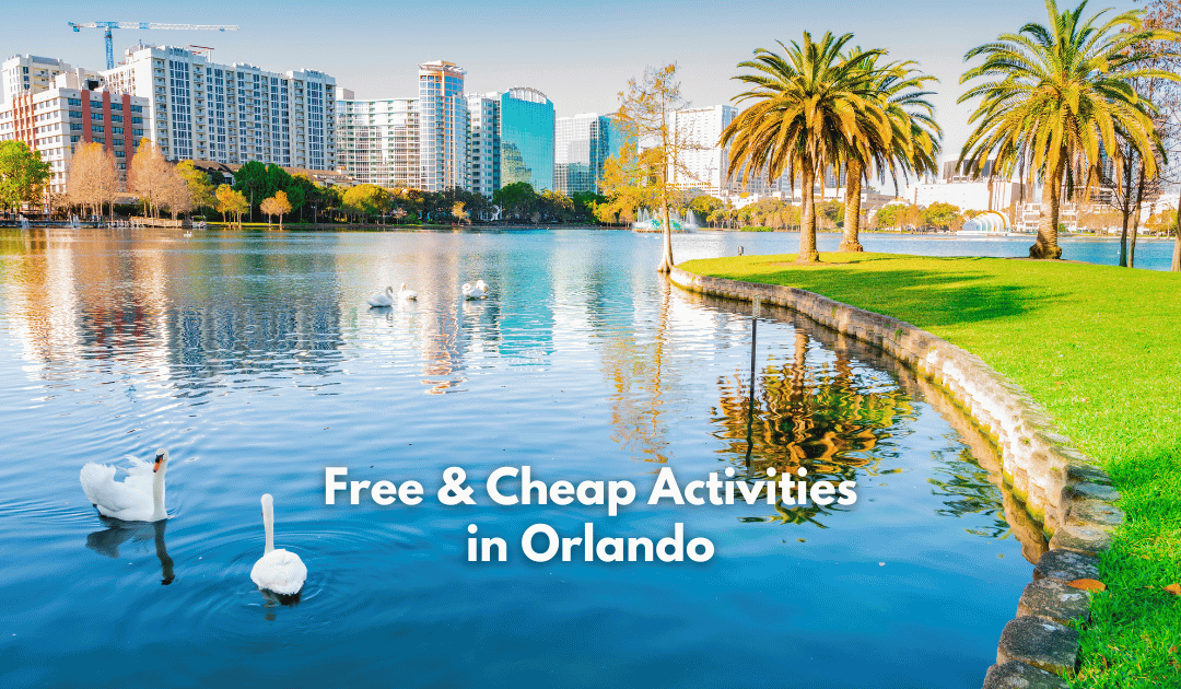 Free & Cheap Activities in Orlando Perfect for RV Rental Families